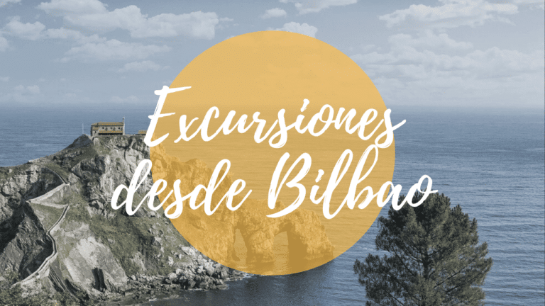 Las 5 mejores Excursiones organizadas desde Bilbao