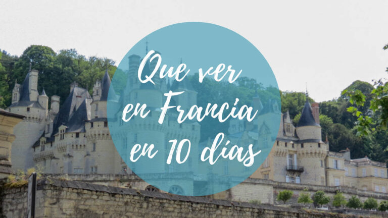 Que VER en FRANCIA en 10 días mapa